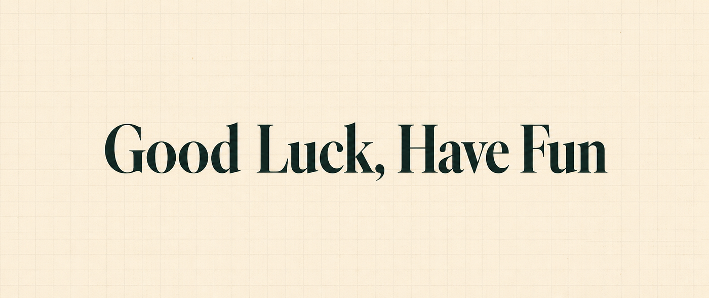 Good Luck, Have Fun — AI App Builder shared cover